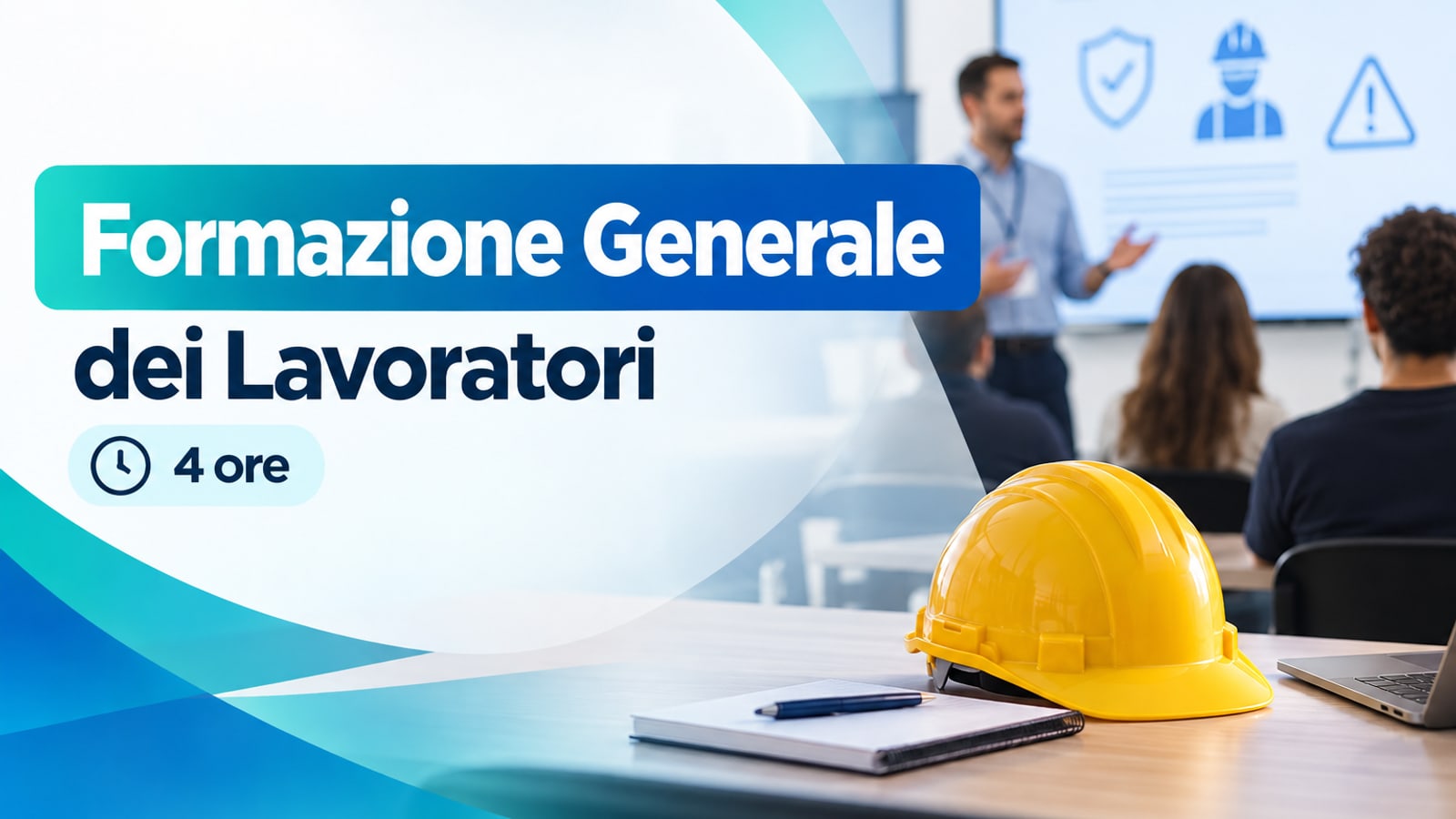 Formazione Generale dei Lavoratori (4 ore)